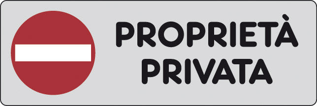 etichetta adesiva segnaletica 150x50 proprieta' privata