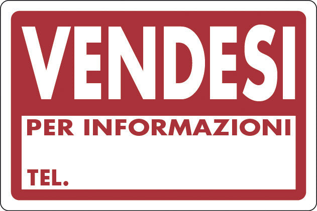 cartello targa segnaletica vendesi